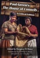 Paul Green's The House of Connelly
