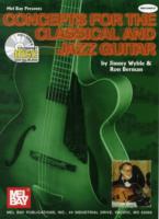 Concepts for the Classical and Jazz Guitar