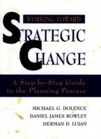 Working Toward Strategic Change