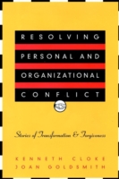 Resolving Personal and Organizational Conflict