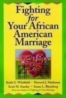 Fighting for Your African American Marriage