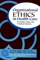 Organizational Ethics in Health Care