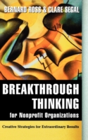 Breakthrough Thinking for Nonprofit Organizations