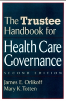 Trustee Handbook for Health Care Governance