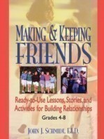 Making & Keeping Friends