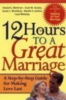 12 Hours to a Great Marriage