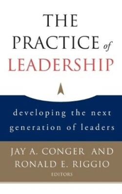 Practice of Leadership