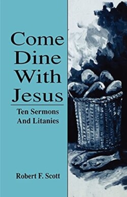 Come Dine with Jesus