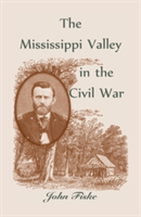 Mississippi Valley in the Civil War