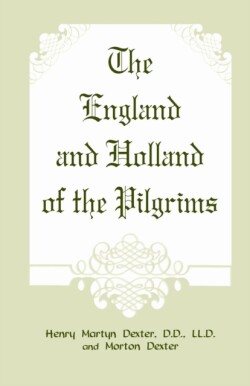 England and Holland of the Pilgrims