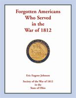 Forgotten Americans who served in the War of 1812