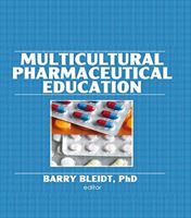 Multicultural Pharmaceutical Education