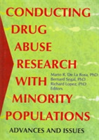 Conducting Drug Abuse Research with Minority Populations