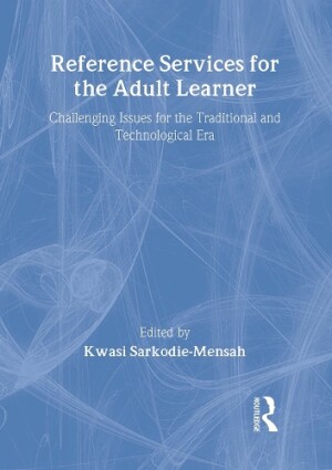 Reference Services for the Adult Learner
