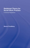Relational Theory for Social Work Practice