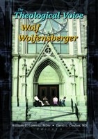 Theological Voice of Wolf Wolfensberger