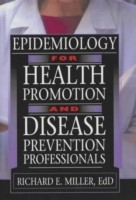 Epidemiology for Health Promotion and Disease Prevention Professionals