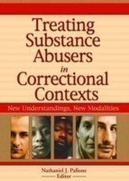 Treating Substance Abusers in Correctional Contexts