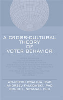 Cross-Cultural Theory of Voter Behavior