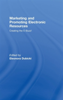 Marketing and Promoting Electronic Resources