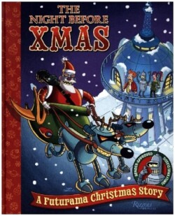 The Night Before Xmas: A Futurama Christmas Story