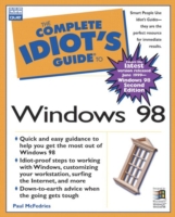 Complete Idiot's Guide to Microsoft Windows 98
