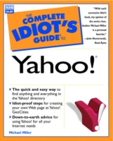 Complete Idiot's Guide to Yahoo!