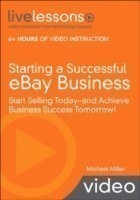Starting a Successful eBay Business (Video Training)