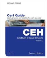 Certified Ethical Hacker (CEH) Version 9 Cert Guide