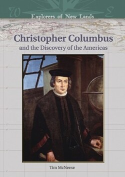 Christopher Columbus and the Discovery of the Americas