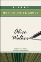 Bloom's How to Write About Alice Walker