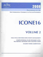 PRINT PROCEEDINGS OF THE ASME 16TH INTERNATIONAL CONFERENCE ON NUCLEAR ENGINEERING (ICONE16) MAY 11-15, 2008, ORLANDO, FLORIDA - VOLUME 2 (H01401)