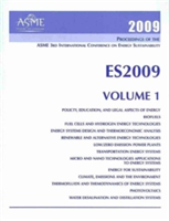 2009 PROCEEDINGS OF THE ASME 3RD INTERNATIONAL CONFRERENCE ON ENERGY SUSTAINABILITY (H01476)