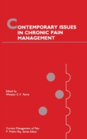 Contemporary Issues in Chronic Pain Management