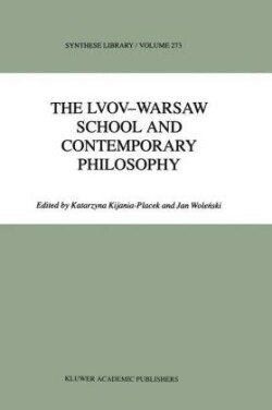 Lvov-Warsaw School and Contemporary Philosophy