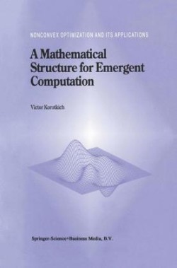 Mathematical Structure for Emergent Computation