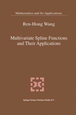 Multivariate Spline Functions and Their Applications