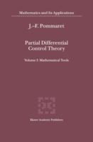 Partial Differential Control Theory