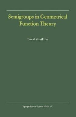 Semigroups in Geometrical Function Theory