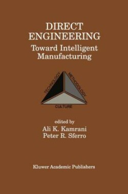 Direct Engineering: Toward Intelligent Manufacturing