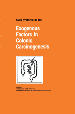 Exogenous Factors in Colonic Carcinogenesis