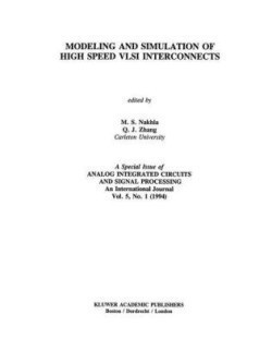 Modeling and Simulation of High Speed VLSI Interconnects