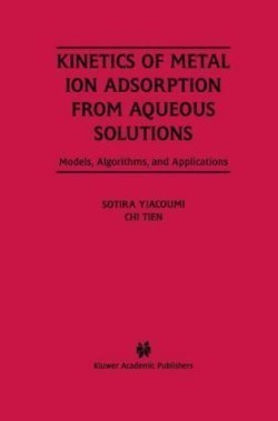 Kinetics of Metal Ion Adsorption from Aqueous Solutions