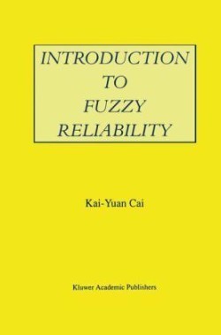 Introduction to Fuzzy Reliability