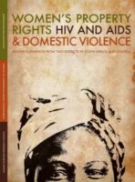 Women's Property Rights, HIV and AIDS and Domestic Violence