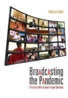 Broadcasting the Pandemic