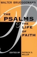 Psalms and the Life of Faith