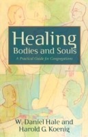 Healing Bodies and Souls