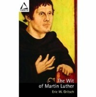 Wit of Martin Luther