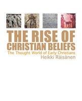 Rise of Christian Beliefs